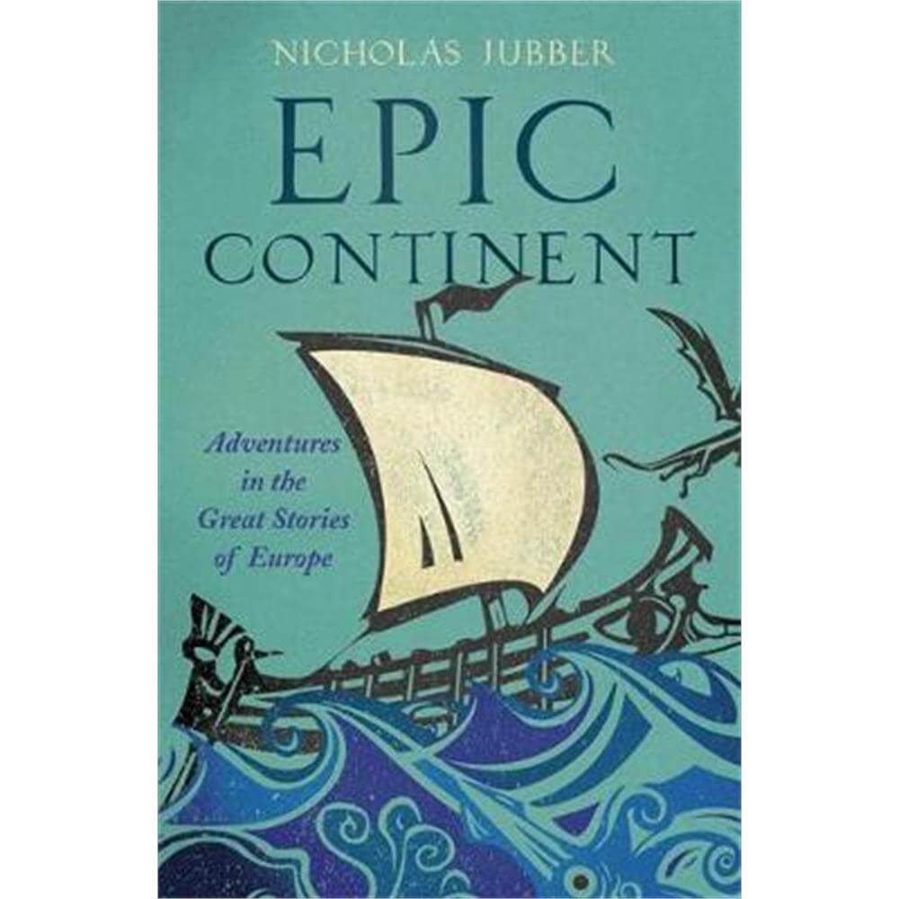 Epic Continent (Hardback) - Nicholas Jubber